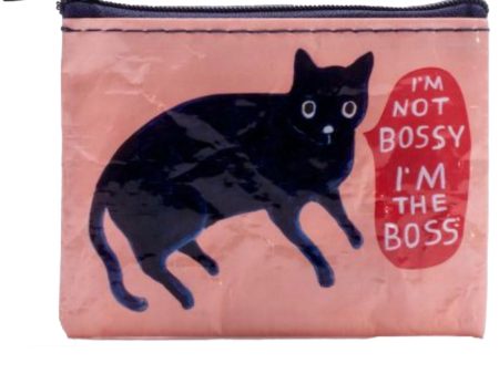 I m Not Bossy, I m The Boss – Coin Purse For Sale