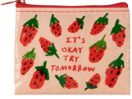 It s Okay Try Tomorrow  Coin Purse For Discount